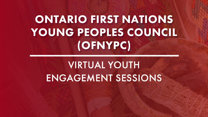 Virtual Youth Engagement Sessions with Indigenous Services Canada (ISC): Indigenous Advisory Process on Second-Generation Cut-Off & Section 10 Voting