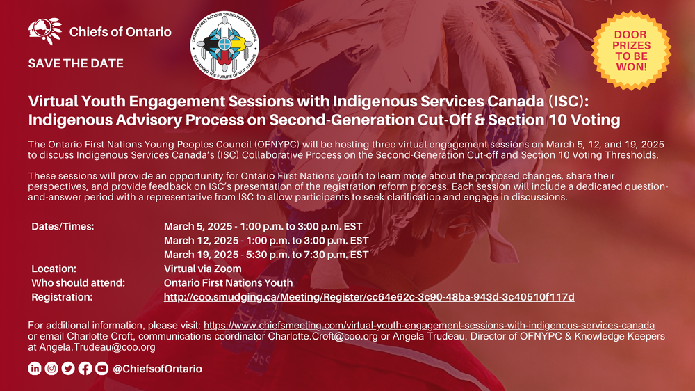 The Ontario First Nations Young Peoples Council (OFNYPC) will be hosting three virtual engagement sessions The Ontario First Nations Young Peoples Council (OFNYPC) will be hosting three virtual engagement sessions