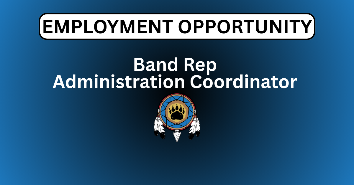 Band Representative Administration Coordinator